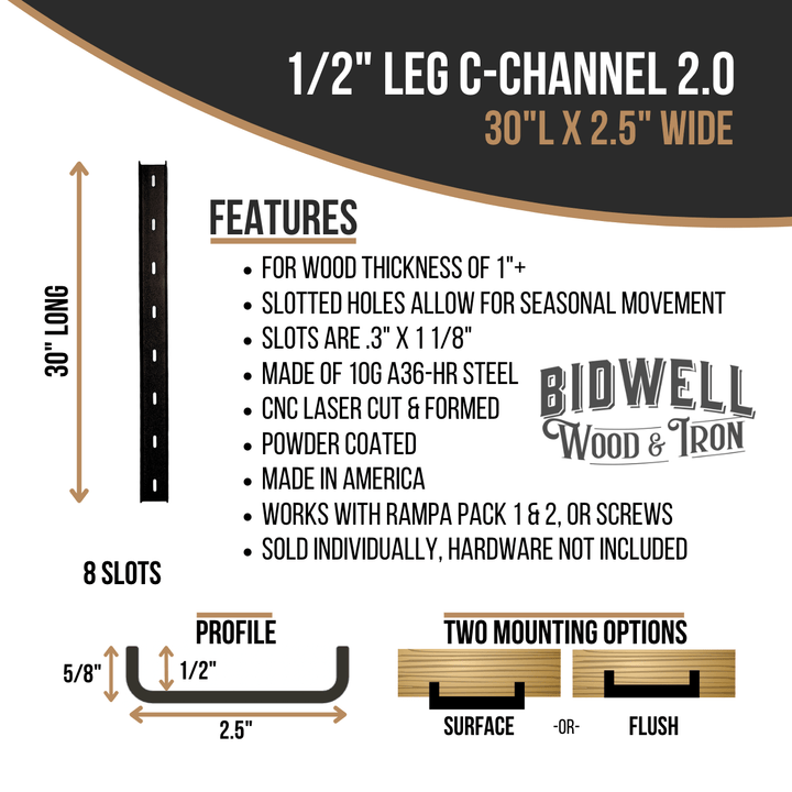The Original C Channel 2.0 - 1/2" Leg Hidden Metal Support Bracing, For Live Edge Or Glue-Up Wood Tables - Bidwell Wood & Iron