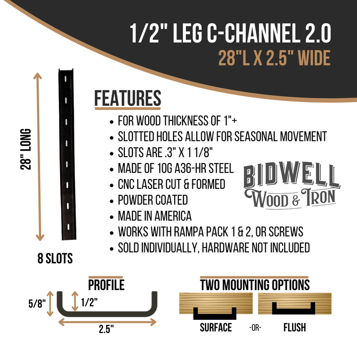 The Original C Channel 2.0 - 1/2" Leg Hidden Metal Support Bracing, For Live Edge Or Glue-Up Wood Tables - Bidwell Wood & Iron