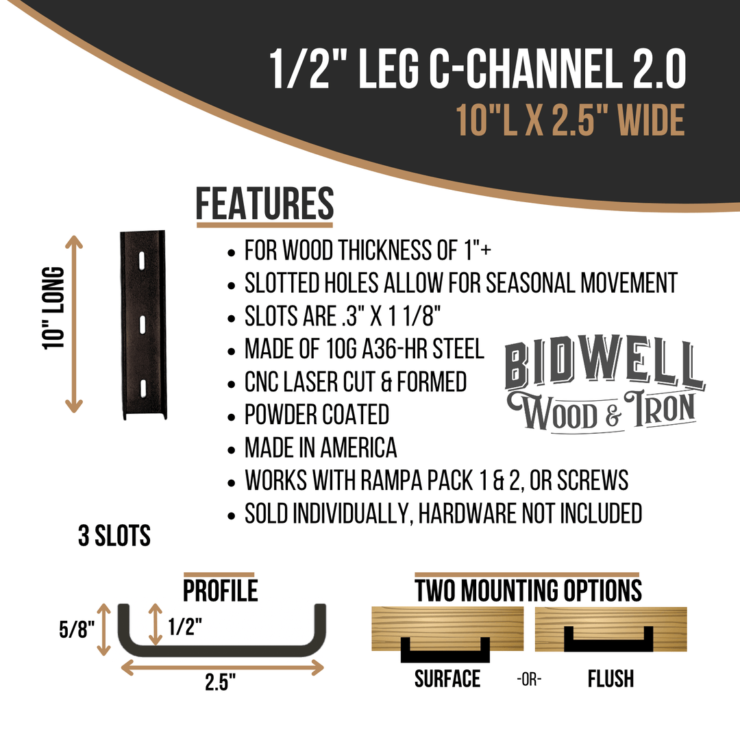 The Original C Channel 2.0 - 1/2" Leg Hidden Metal Support Bracing, For Live Edge Or Glue-Up Wood Tables - Bidwell Wood & Iron